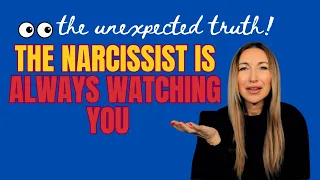 The Unexpected Truth About The Narcissist Watching You