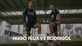 O Desafio - Hugo Félix 🆚 Rodrigol