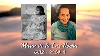 La Vida de Maria de la Luz (1932-2024)