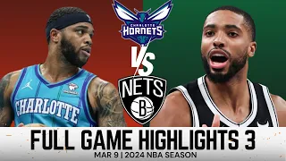 Charlotte Hornets vs Brooklyn Nets FULL GAME Highlights 3 March 9/2024 NBASeason #nbahighlights #nba