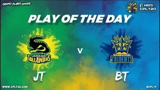 Play of the Day | JTvBT | #CPL19