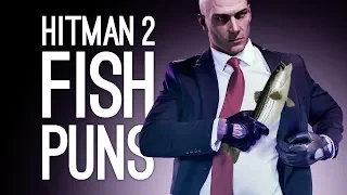 Hitman 2 Escalation: FISH PUNS! (Let's Play The Aquatic Retribution Escalation)