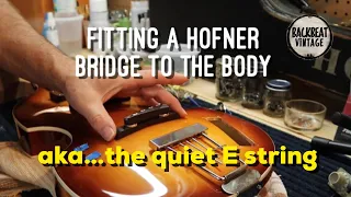 Hofner 500/1 Bass Dead String. Bridge to Body Fitting. Aka…the dead E string.