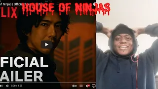 House of Ninjas | Official Trailer REACTION!!!