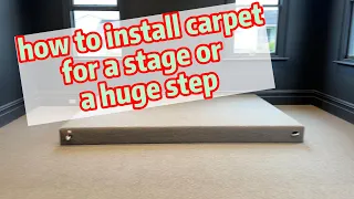 how to install carpet for a stage or a huge step , step-by-step guide