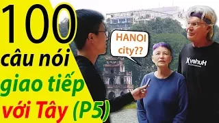 NGƯỜI NƯỚC NGOÀI THÍCH GÌ NHẤT VỀ HÀ NỘI? - WHAT DO YOU LIKE THE MOST ABOUT HANOI?