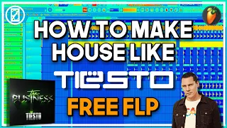 HOW TO: Tiësto - The Business (FREE FLP)🔥