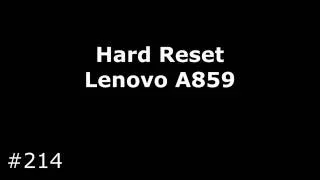 Hard Reset Lenovo A859