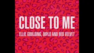 Ellie Goulding X Red Velvet- Close to me (Remix) [LEGENDADO PT-BR]