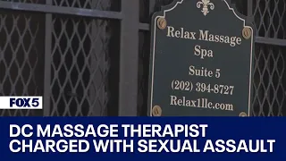 DC massage therapist charged with sexually assaulting 2 women: court documents