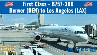 United Airlines | B757-300 | First Class | Denver (DEN) to Los Angeles (LAX) | Trip Report