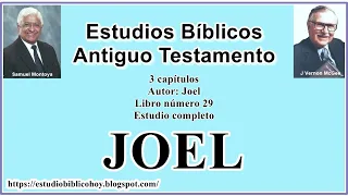 29. JOEL│ 📖 Estudio completo │ A Través de la Biblia │ J Vernon McGee - Samuel Montoya