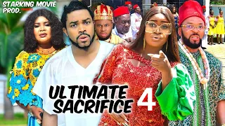 ULTIMATE SACRIFICE 4 - MALEEK MILTON, CHIZZY ALICHI,  2023 Latest Nigerian Nollywood Movie