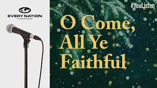 O Come, All Ye Faithful | #ENSGChristmas Music Video