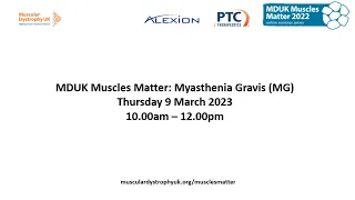 Muscles Matter 2023: Myasthenia Gravis (MG)