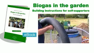 eBook Biogas in the garden - construction instructions for self-sufficiency - trailer