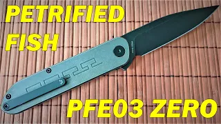 Сгъваем нож Petrified Fish PFE03 ZERO - titanium, G10 & 154CM steel