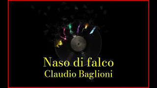 Claudio Baglioni - Naso di falco (Lyrics) Karaoke