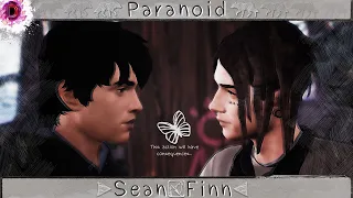 LiS 2| Paranoid (Finn&Sean)