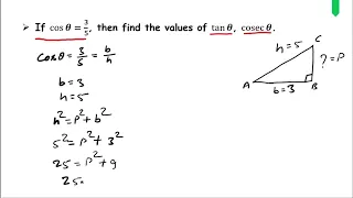 If cos⁡𝜽=𝟑/𝟓, then find the values of tan⁡𝜽, cosec⁡𝜽.