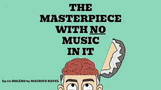 Classical music meets the machine. Episode 23 - Boléro by Maurice Ravel