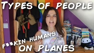 PEOPLE ON PLANES ARE ASSHOLES