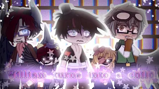 ~William turns into a child~ (FNAF//Gacha Club)