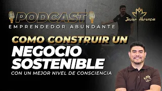 Cómo construir un negocio consciente