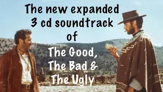 Westerns For Life :The new expanded MGM 3 cd soundtrack of “The Good, the Bad & the Ugly”