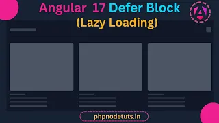 ⚡Angular 17 Defer Block | Angular 17 Lazy Loading | Angular 17 Deferrable Views |Angular 17 Tutorial