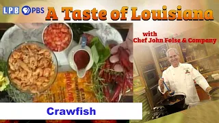 Crawfish Festival | A Taste of Louisiana with Chef John Folse & Company (1996)