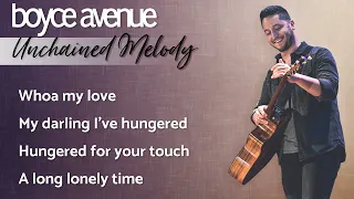 Unchained Melody - The Righteous Brothers(Lyrics)(Boyce Avenue acoustic or cover) on Spotify & Apple