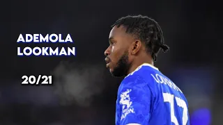 Thank You Ademola Lookman 💙 • 20/21 Goals, Assists, Highlights •