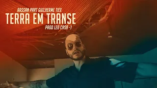 Terra em Transe - Rassan Part. Tiex (Prod. Leo Casa1)