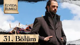 Elveda Rumeli 31. Bölüm - atv