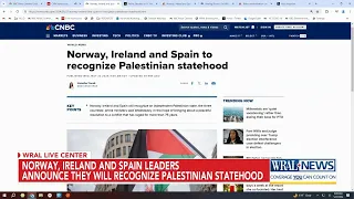 Ireland, Spain and Norway say they will recognize a Palestinian state