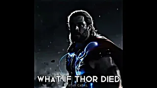 What If Thor Died #shorts #marvel