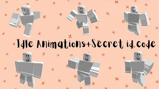 Roblox Idle animation codes+Most used secret idle code in rhs2,Berry avenue and Brookhaven
