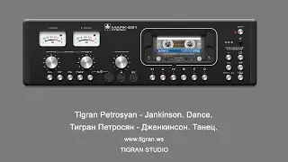 01 Jankinson Dance - Tigran Petrosyan (violin) / Танец Дженкинсона - Тигран Петросян (скрипка)