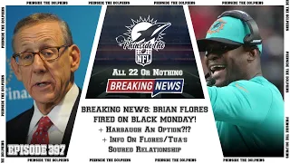 Episode 397: BRIAN FLORES FIRED ON BLACK MONDAY!