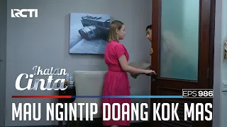 Pengen Banget!! Andin Mau Ikut Mas AL Ganti Baju | IKATAN CINTA | EPS.986 (1/4)