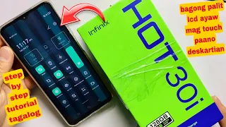 Infinix Hot 30 hot 30i lcd replacement Step by Step Tutorial | Deskarte para magtouch maayus!