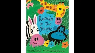 Rumble In The Jungle by Giles Andreae and David Wojtowycz