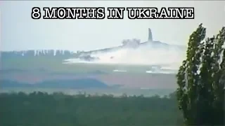 8 Months in Ukraine [Trailer #6]