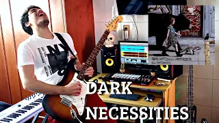 DARK NECESSITIES  - Red Hot Chili Peppers GUITAR Cover by ALEX DÍAZ || One Take (Emotional solo 💔)