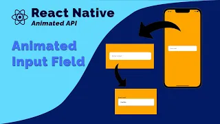 React Native Animated InputField | Animated API | Animation