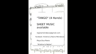 Piano Duet 4 Hands "Tango" sheet score   "Kristina & Rejina"