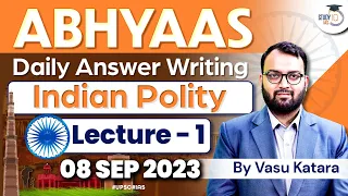 Daily Answer Writing | Abhyaas | Indian Polity | UPSC
