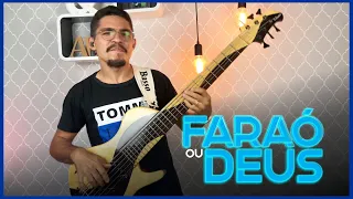 Forró no Contrabaixo - Anderson Bass - Faraó ou Deus