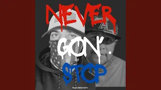 Never Gon' Stop (feat. Nati)